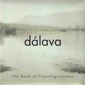 Dálava - The Book Of Transfigurations download flac