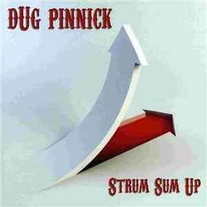 Dug Pinnick - Strum Sum Up download flac