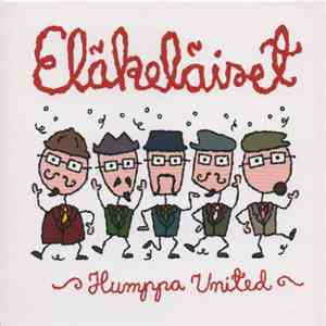 Eläkeläiset - Humppa United download flac