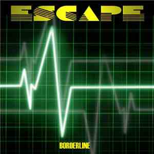 Escape  - Borderline download flac