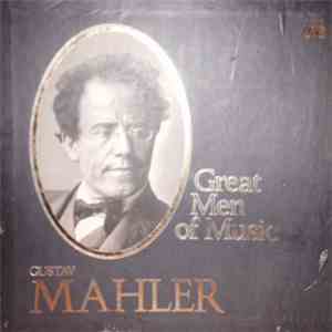 Gustav Mahler - Great Men Of Music download flac