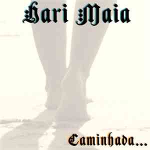 Hari Maia - Caminhada download flac