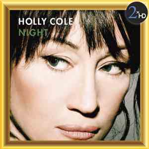 Holly Cole - Night download flac