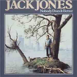 Jack Jones - Nobody Does It Better download flac