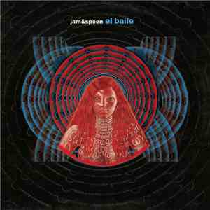 Jam & Spoon - El Baile download flac