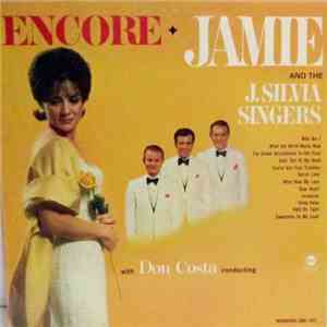 Jamie & The J. Silvia Singers - Encore download flac