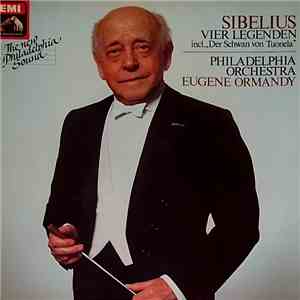 Jean Sibelius - The Philadelphia Orchestra, Eugene Ormandy, Louis Rosenblatt - Vier Legenden Incl. "Der Schwan Von Tuonela" download flac