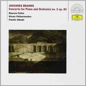 Johannes Brahms, Maurizio Pollini, Claudio Abbado, Wiener Philharmoniker - Concerto for Piano and Orchestra no.2 op.83 download flac