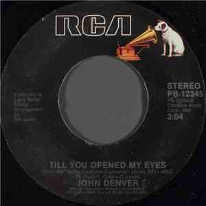 John Denver - Till You Opened My Eyes download flac