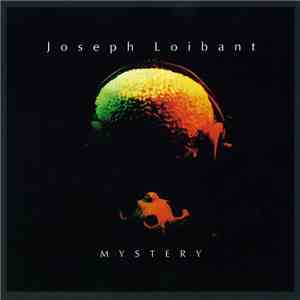 Joseph Loibant - Mystery download flac