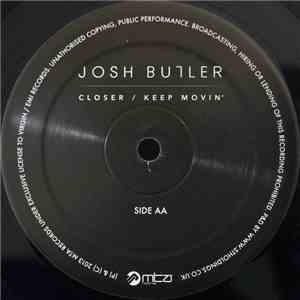 Josh Butler  - Closer / Keep Movin' download flac