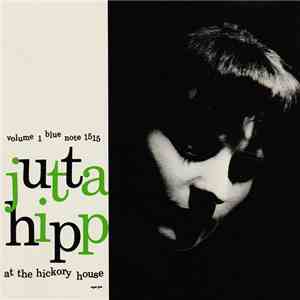 Jutta Hipp - At The Hickory House Volume 1 download flac