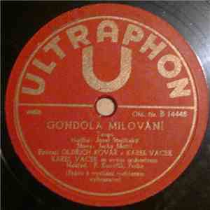 Karel Vacek Se Svým Orchestrem - Gondola Milování / Lodička Mládí download flac