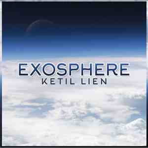 Ketil Lien - Exosphere download flac
