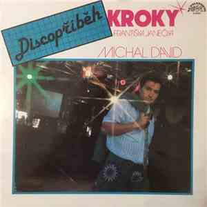 Kroky Františka Janečka, Michal David - Discopříběh download flac