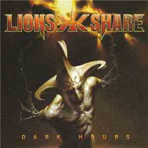 Lion's Share - Dark Hours download flac