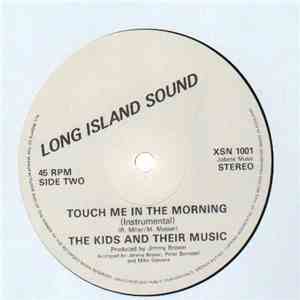 Lydia Steinman / The Kids And Their Music - Touch Me In The Morning download flac