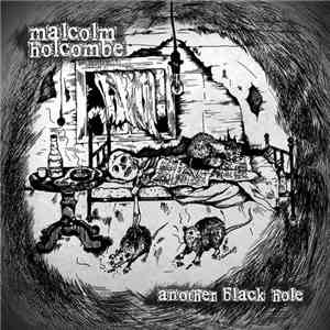 Malcolm Holcombe - Another Black Hole download flac