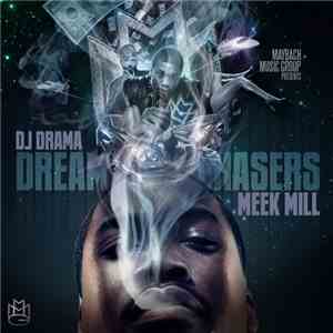 Meek Mill - Dreamchasers download flac