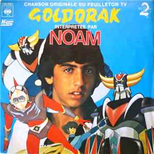 Noam - Goldorak (Chanson Originale Du Feuilleton TV) download flac