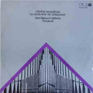 Olivier Messiaen / Ferdinand Klinda - La Nativité Du Seigneur download flac