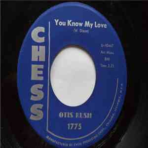 Otis Rush - You Know My Love / I Can't Stop Baby download flac
