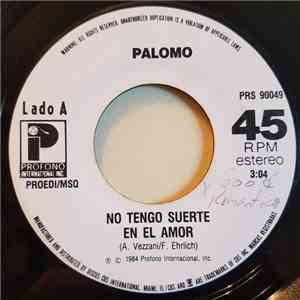 Palomo  - No Tengo Suerte En El Amor