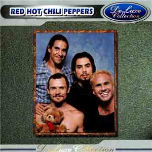 Red Hot Chili Peppers - DeLuxe Collection download flac