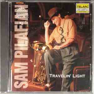 Sam Pilafian - Travelin' Light download flac