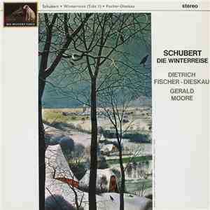 Schubert, Dietrich Fischer-Dieskau, Gerald Moore - Die Winterreise download flac