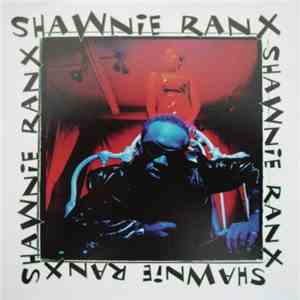Shawnie Ranx - Shawnie Ranx download flac