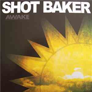 Shot Baker - Awake download flac