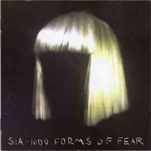 Sia - 1000 Forms Of Fear download flac