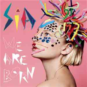 Sia - We Are Born download flac