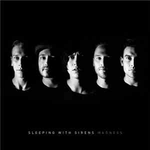 Sleeping With Sirens - Madness download flac