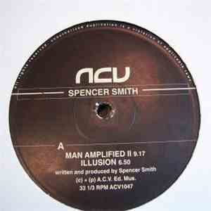 Spencer Smith - Man Amplified 2 download flac