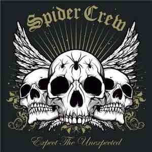 Spider Crew - Expect The Unexpected download flac
