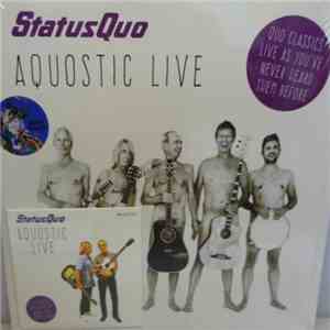 Status Quo - Aquostic Live download flac