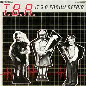 T.B.A.  - It's A Family Affair download flac