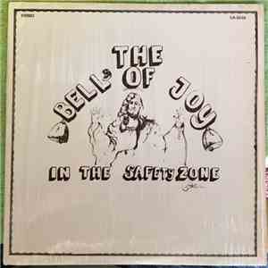 The Bells Of Joy - In The Safety Zone download flac