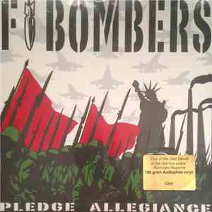 The F-Bombers - Pledge Allegiance download flac