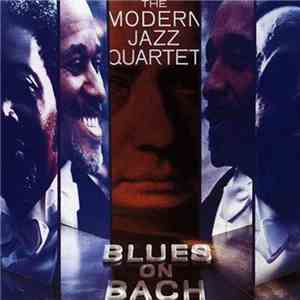 The Modern Jazz Quartet - Blues On Bach download flac