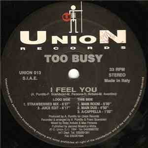 Too Busy - I Feel You download flac