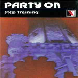 Various - Party On (Step Training) download flac