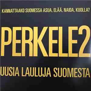 Various - Perkele2 - Uusia Lauluja Suomesta download flac