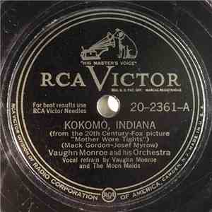 Vaughn Monroe And His Orchestra - Kokomo, Indiana / You Do download flac