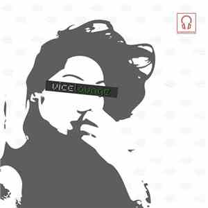 Vicelounge - Record Breakin' Music Presents Vicelounge download flac