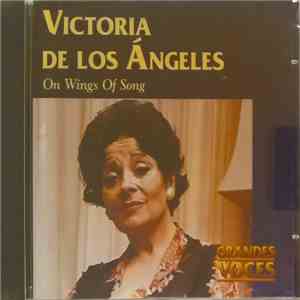 Victoria De Los Ángeles - On Wings Of Song download flac