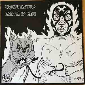 Walkingseeds - Earth Is Hell download flac