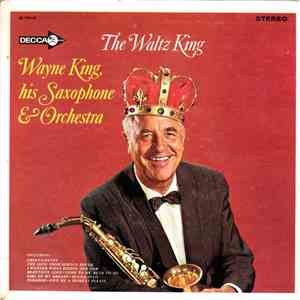 Wayne King, His Saxophone & Orchestra - The Waltz King download flac